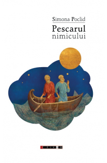Pescarul nimicului - ediția a II-a