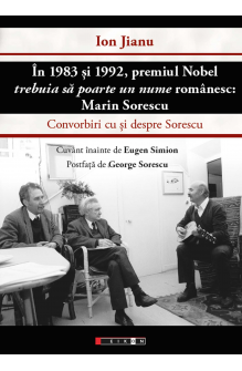 ÎN 1983 ȘI 1992 PREMIUL NOBEL TREBUIA SĂ POARTE UN NUME ROMÂNESC: MARIN SORESCU