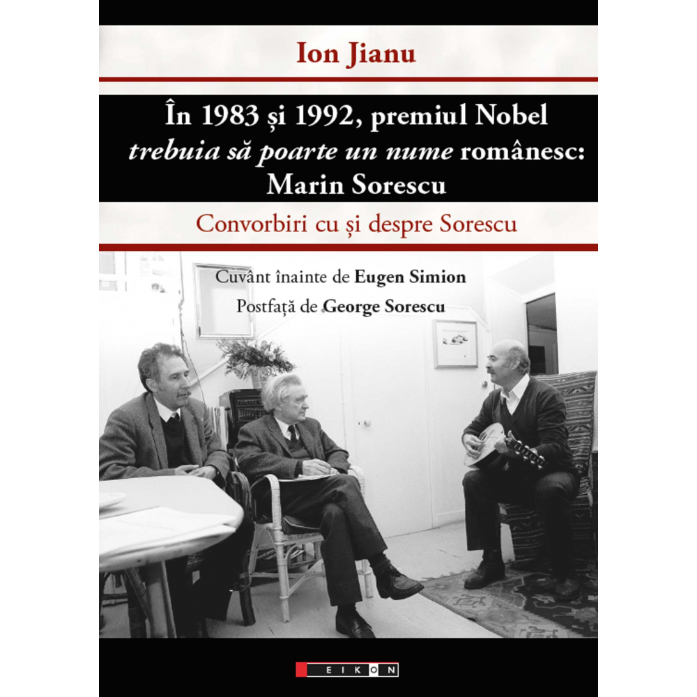 ÎN 1983 ȘI 1992 PREMIUL NOBEL TREBUIA SĂ POARTE UN NUME ROMÂNESC: MARIN SORESCU ÎN 1983 ȘI 1992 PREMIUL NOBEL TREBUIA SĂ POARTE UN NUME ROMÂNESC: MARIN SORESCU