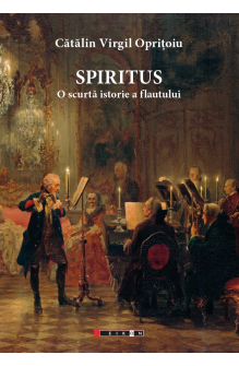 Spiritus - O scurtă istorie a flautului