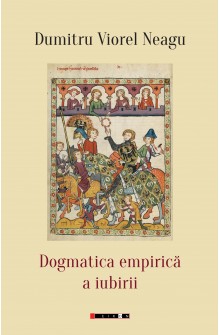 Dogmatica empirică a iubirii