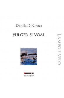 FULGER ȘI VOAL / LAMPO E VELO