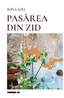 PASĂREA DIN ZID